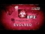 Plague Inc Evolved EP2 [Short]