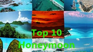 Top 10 Honeymoon Vacation Places In The World.wmv