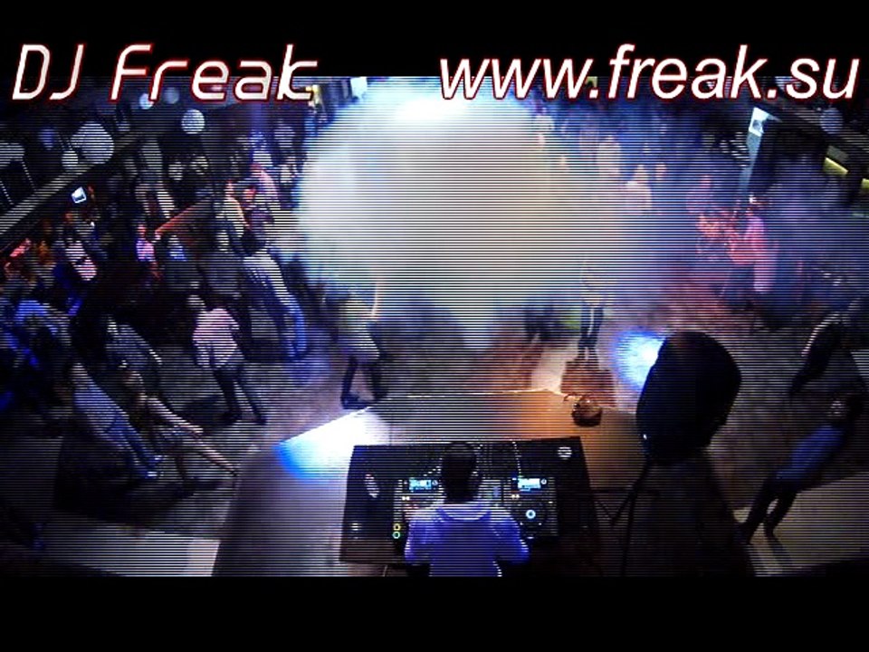DJ Freak - диджей в ночном клубе "bono-cafe" (домодедово) 4-2014