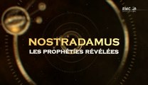 Nostradamus : Les Prophéties Révélées (2/2) [HD]