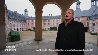 Secrets d'Histoire -La Grande Mademoiselle, une rebelle sous Louis XIV - Le Théâtre