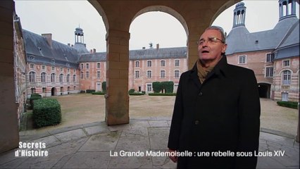 Secrets d'Histoire -La Grande Mademoiselle, une rebelle sous Louis XIV - Le Théâtre