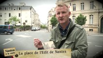 Nantes à la carte : La place de l'Edit de Nantes