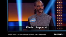 Une Famille en or : Snoop Dogg rate une question sur la marijuana (Vidéo)