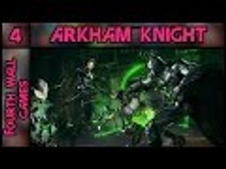 Batman Arkham Knight - Part 40 - 100% Complete PC Gameplay Walkthrough - 1080p 60fps