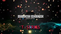 MOHENJO MOHENJO ( MOHENJO DARO - ARIJIT SINGH ) - FULL SONG WITH LYRICS - HRITHIK ROSHAN