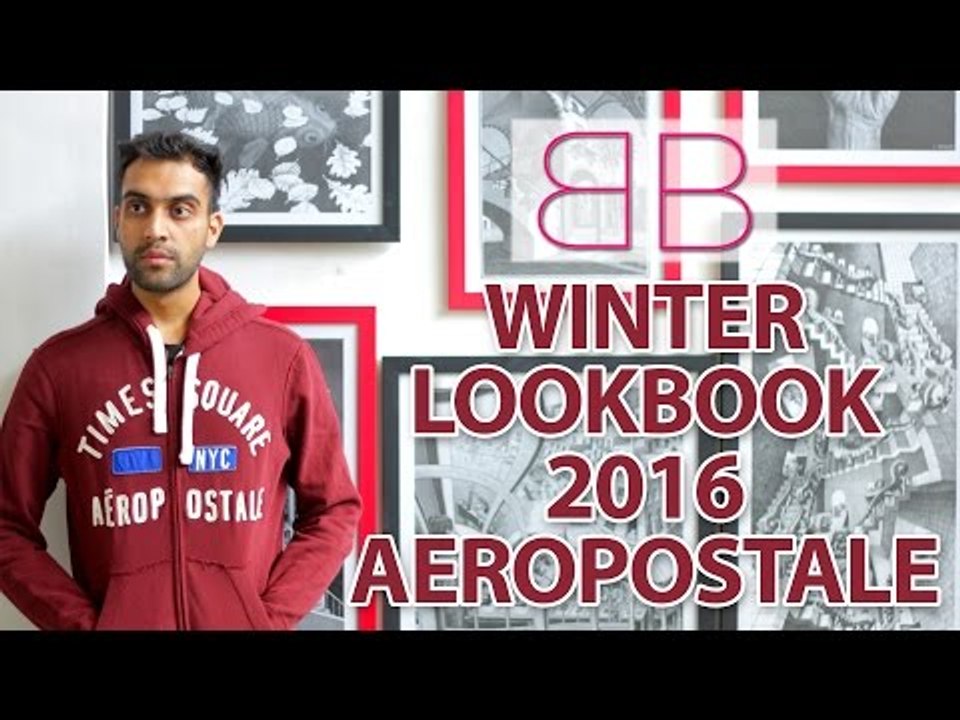 Winter LookBook 2016 | Aeropostale
