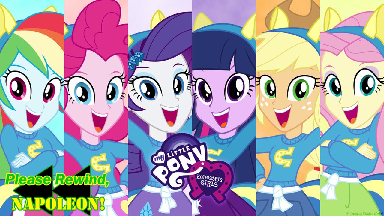 Please Rewind Napoleon: Equestria Girls