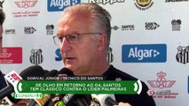 Dorival destaca mudança de mentalidade do Santos