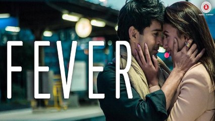 Nw Hindi Movie Fever || Besambhle Song Video || Arijit Singh || Rajeev Khandelwal || Gauahar Khan || Gemma Atkinson || Caterina Murino