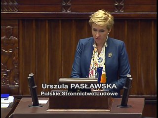 Poseł Urszula Pasławska - Wystąpienie z dnia 22 czerwca 2016 roku.