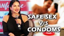 Sunny Leone's Funny Take On SAFE $EX V/s CONDOMS