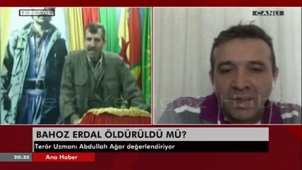 TERÖR UZMANI ABDULLAH AĞAR YORUMLADI-BAHOZ ERDAL ÖLDÜRÜLDÜ MÜ?-11 TEMMUZ 2016