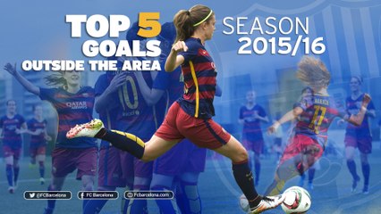Barça women best goals 2015/16: Top 5 outside the area
