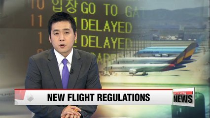 Korea's transport ministry draws up new flight regulations