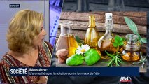 Bien-être: l'aromathérapie, la solution contre les maux de l'été