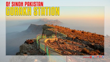 Gorakh Station of Sindh Pakistan