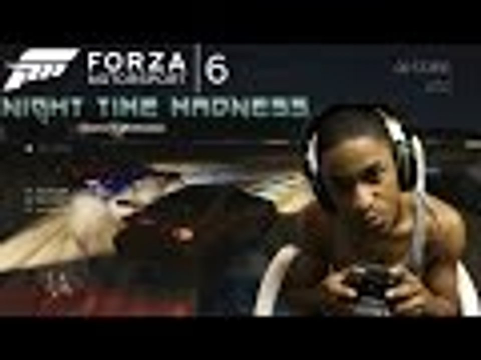 Forza 6 Night Time Madness - Live Commentary - Online Multiplayer