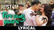 Tere Sang Yaara – [Full Audio Song with Lyrics] – Rustom [2016] Song By Atif Aslam FT. Akshay Kumar & Ileana D'cruz [FULL HD] - (SULEMAN - RECORD)