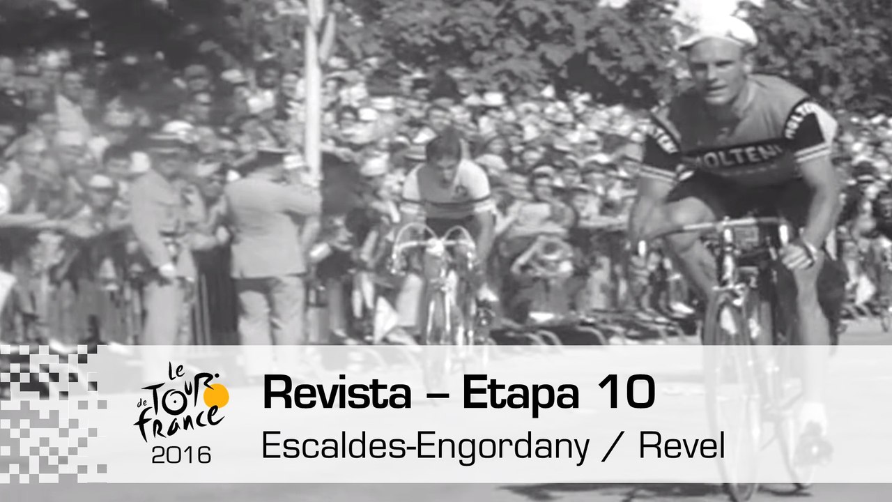 Revista - Etapa 10 (Escaldes-Engordany / Revel) - Tour de France 2016