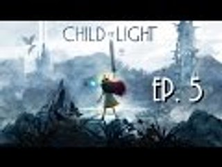 【RPG】Child of Light　光明之子　EP. 5 — 牧羊人的驚慌。