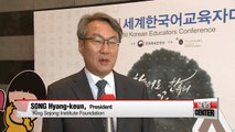 Sejong Institute renews vow to promote Korean language, culture worldwide