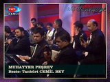 MUHAYYER PEŞREV - Beste: Tanbûri CEMİL BEY