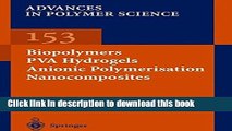 Read Biopolymers Â· PVA Hydrogels Anionic Polymerisation Nanocomposites (Advances in Polymer