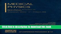 Read Medical Physics: Eighth Mexican Symposium on Medical Physics (AIP Conference Proceedings)