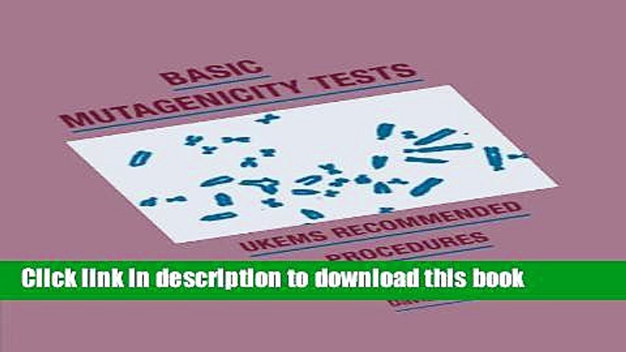 Download Basic Mutagenicity Tests: UKEMS Recommended Procedures  Ebook Free