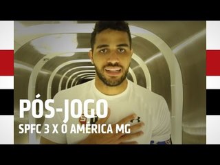 PÓS-JOGO: BRASILEIRO - SPFC 3 X 0 AMÉRICA-MG l SPFCTV