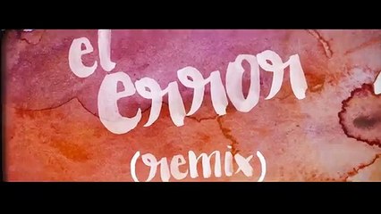 El Error [Remix] - Reykon el Líder Feat. Zion y Lennox
