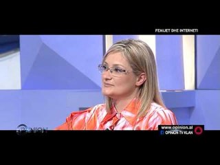 Opinion - Femijet dhe interneti! (31 maj 2016)