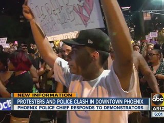 Protesters and police clash in downtown Phoenix
