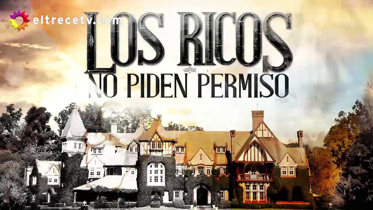 Los ricos no piden permiso Capítulo 116 HD