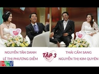 Tấn Danh - Phương Diễm / Cẩm Sang - Kim Quyên | VỢ CHỒNG SON | Tập 3 |  130818