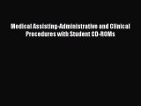 [PDF] Medical Assisting-Administrative and Clinical Procedures with Student CD-ROMs Read Full