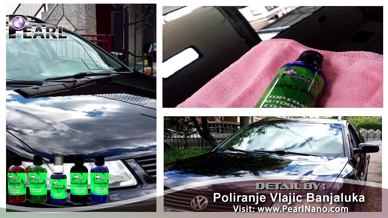 Poliranje Vlajic Banjaluka and Pearl Nano Coatings -  The Scratch Resistant Nano Coatings