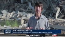 British journalist kidnapped by I.S. shown in new propaganda video