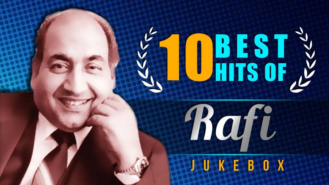 10 Best Mohammad Rafi Hit Songs | Evergreen Old Hindi Songs | Jukebox ...