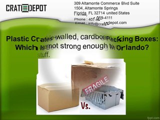 Moving Crates Vs Cardboard Packing Boxes For Moving In Orlando