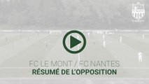 FC Le Mont - FC Nantes : le résumé vidéo