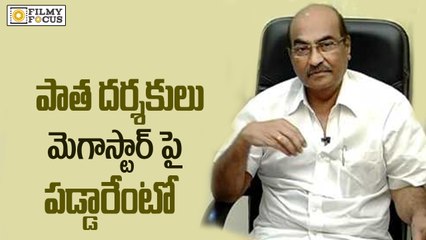 Kodandarami Reddy's Sensational Comments on Chiru 150 Film - Filmyfocus.com