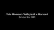 Yale Women's Volleyball Defeats Harvard, Oct 24, 2009