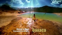 10° Estrellas del Bicentenario: Hierve El Agua, OAXACA