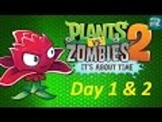 Plants Vs Zombies 2 - Lost City Part 1 - Day 1 and 2!