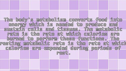Metabolism - Facts and Myths