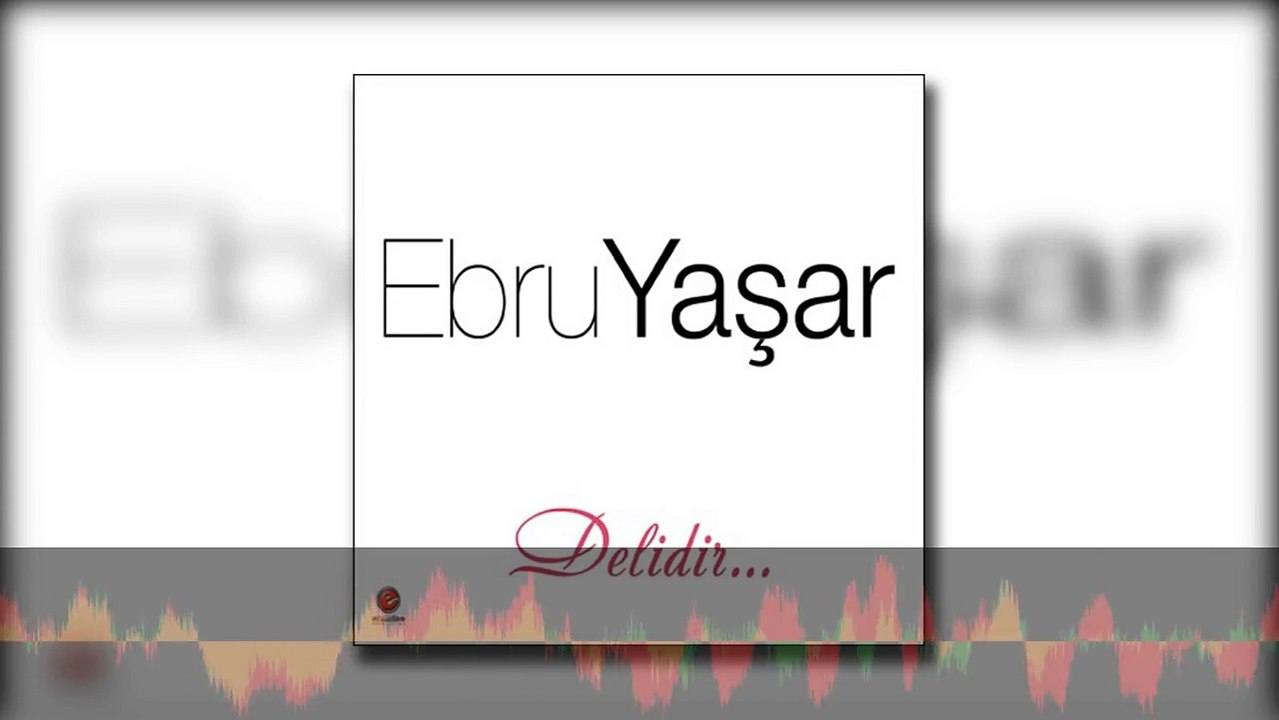 Ebru Yaşar - Şüphe