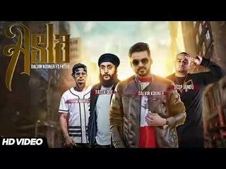 Asla Official Full Video Dalvir Kooner Ft Fateh Deep Jandu New Punjabi Song 2016
