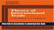Read Theory of International Trade: A Dual, General Equilibrium Approach (Cambridge Economic